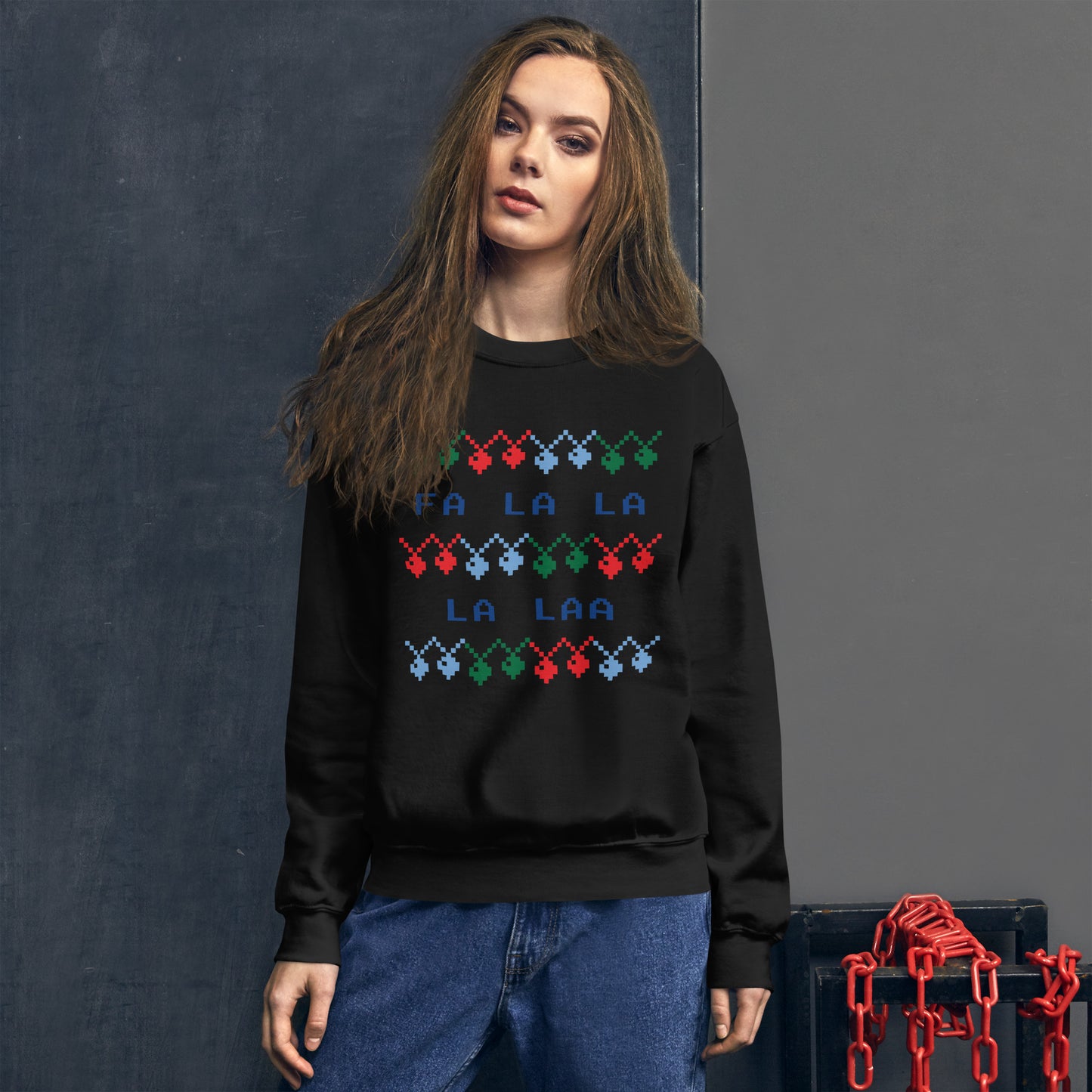 Fa La La La Laa Unisex Sweatshirt